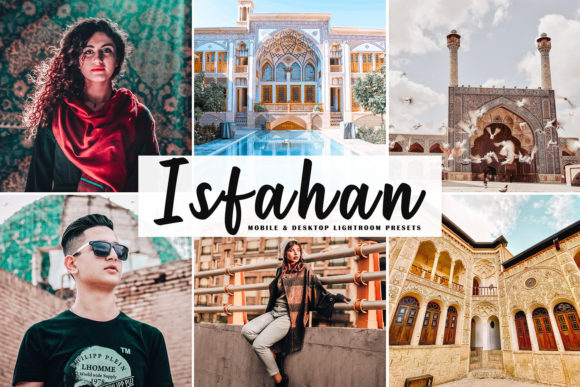 Download Isfahan Lightroom Presets Pack - Premium Resources
